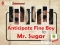 Mr. Sugar S2DG Entertainment Fine Boy