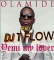 deejay T flow ft olamide
