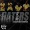HATERS