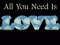 All u need is luv