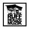 RUFF HOUZE MUZIK