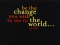 Change