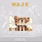 Waje