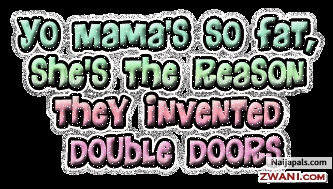 yo momma - click for next photo