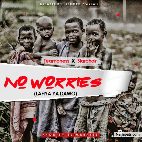 No worries (Lafiya ya dawo)