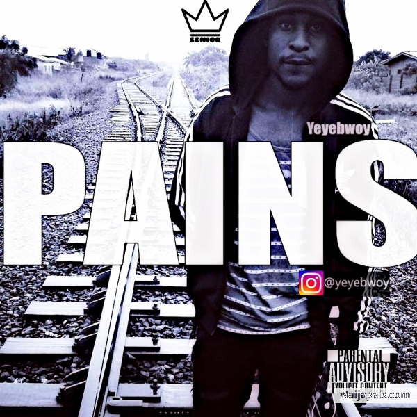 Yeyebwoy - PAINS