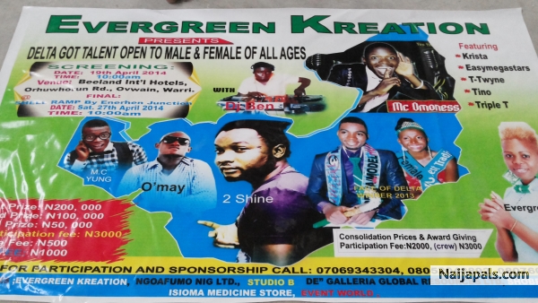 EVERGREEN KREATION present Delta got talent 2014, to participant 3000 naira only, first price 200,000, second price 100,000 third price 50,000 - click for next photo