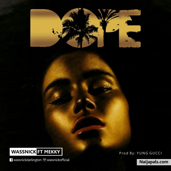 Dope