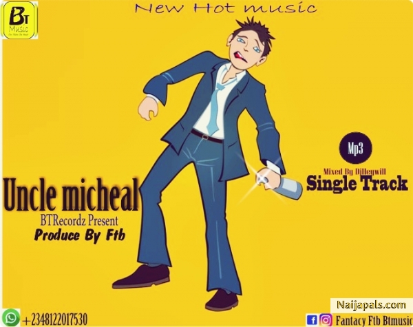 Uncle Michael || BTRecordz