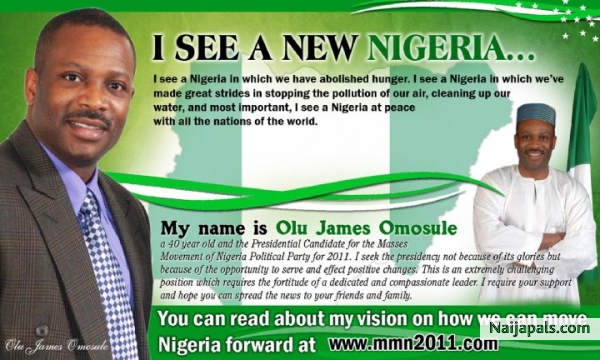 Omosule For President of Nigeria 2011 Flyer - click for next photo