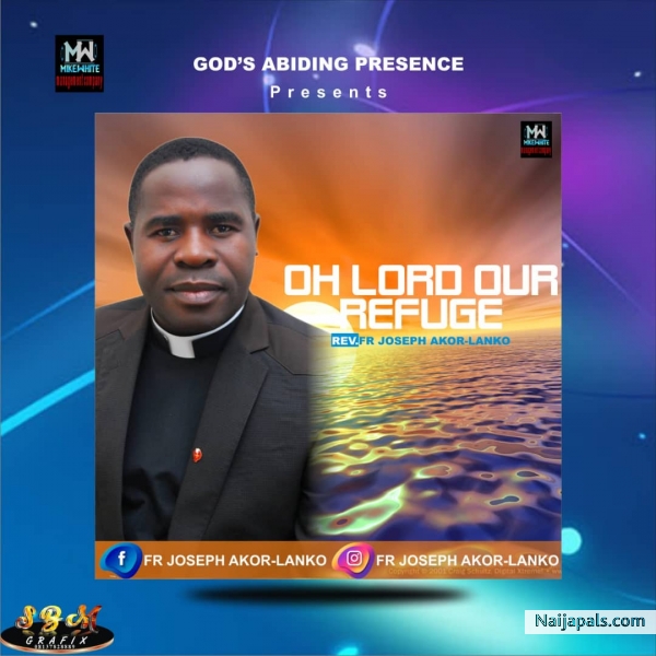 Oh lord our refuge
