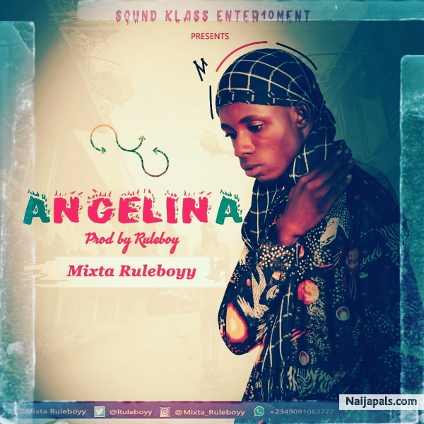 Angelina by Ruleboyy (Prod. By Ruleboyy)