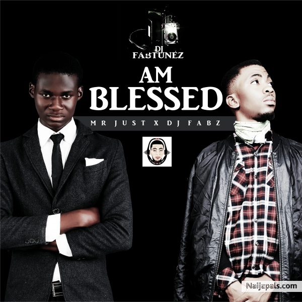 MR JUST feat DJ FABZ -