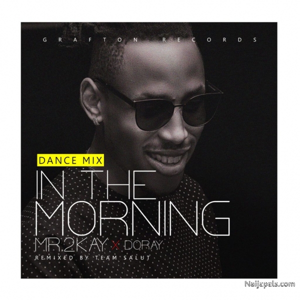 In THe Morning (Dance Mix)
