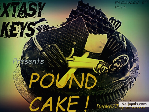 drake pound cake sharebeast