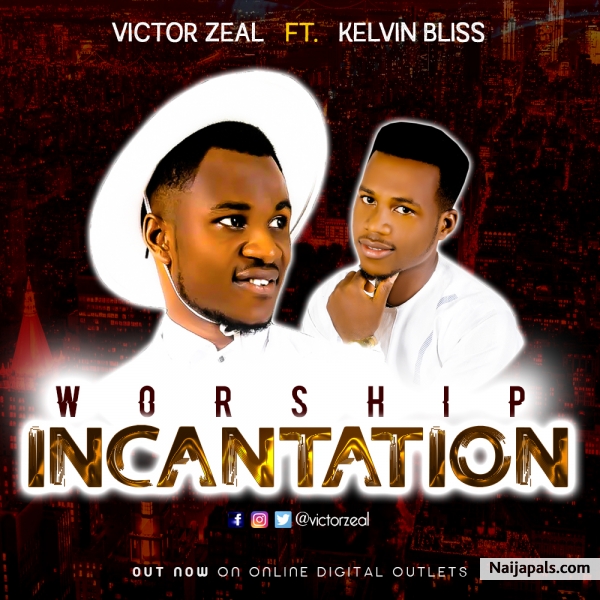 WORSHIP INCANTATION