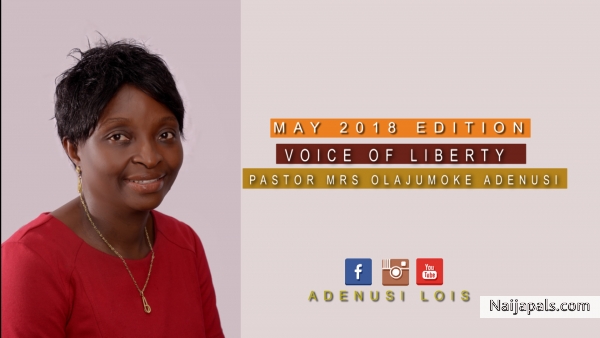 VOICE OF LIBERTY-(MAY 2018 EDITION)part one