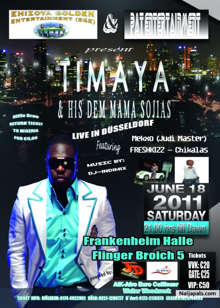 TIMAYA & HIS DEM MAMA SOJIAS LIVE IN DÜSSELDORF - GERMANY, On the 18.june...Feat Mekxo.. - click for next photo