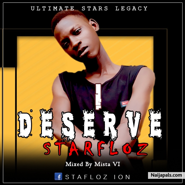 I deserve - Mix by Mista VI