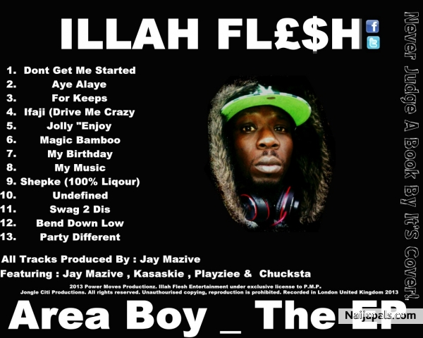Illah Flesh _ Music 2014 _ Area Boy The EP - click for next photo