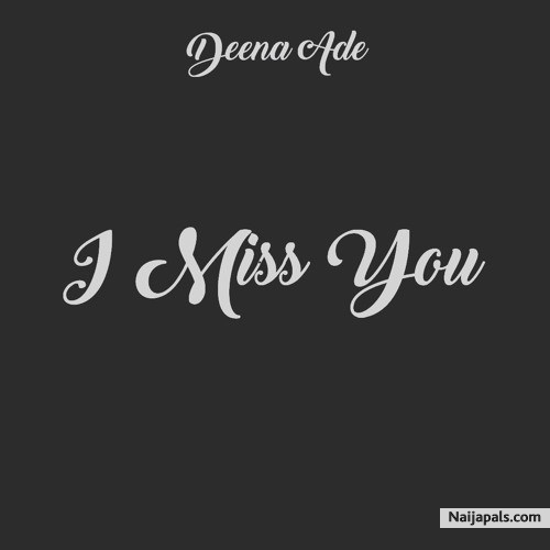I Miss You