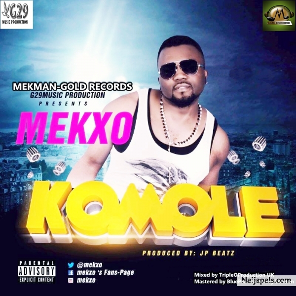 Watch out 4 @Mekxo New single ‪#‎KOMOLE‬ movement ...from 7th of AUG titi lai lai...U knw wat time it..I see everywhere.. Una bam wellaa Pls tag, share & remain blessed Team " MEkXO (MEkMAN-GOLD REC & G29MUSIC), appreciate ur support wellaa. Bless - click for next photo
