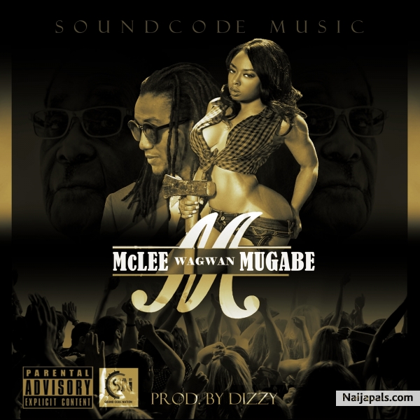 Mugabe [Prod. By Dizzy]