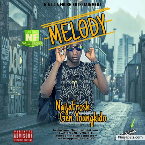 Naijafrosh Melody