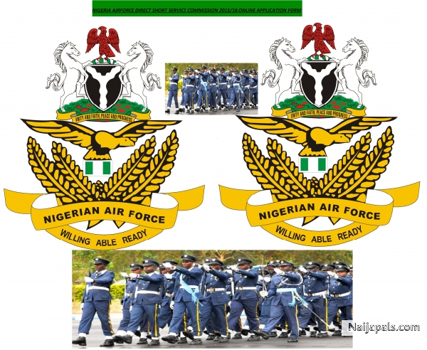 Nigeria Airforce Direct short Service Commission DSSC recruitment 2015/2016 online application are invited from eligible Nigerians for commission into Nigeria Airforce as DSSC officer. The Nigeria Airforce DSSC application form is open to both civilians and serving military personels graduates. However, only serving military personel sponsored by any of the service of the Nigerian Armed forces to civil institutions shall be considered. ENTRY REQUIRMENTS *Be a Nigerian as defined in the co - click for next photo