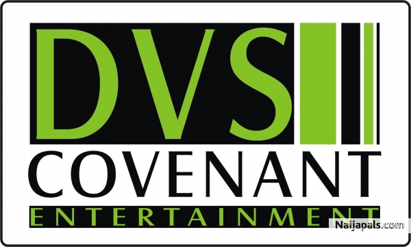 DVS COVENANT ENTERTAINMENT...Unveiling Entertainment To The Fullest!!! - click for next photo