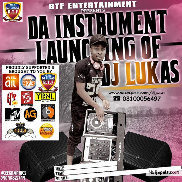 DA INSTRUMENTS LAUNCHING OF 9JA DJ LUKAS @BTF_RECORDLABEL @DEEJAYLUKAS1 - click for next photo