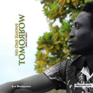 No one knows tomorrow