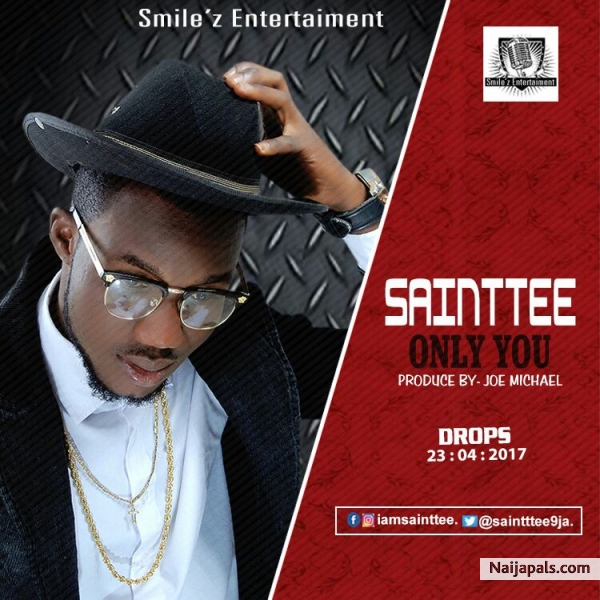 New Song Alert. Sainttee-Only You. - click for next photo