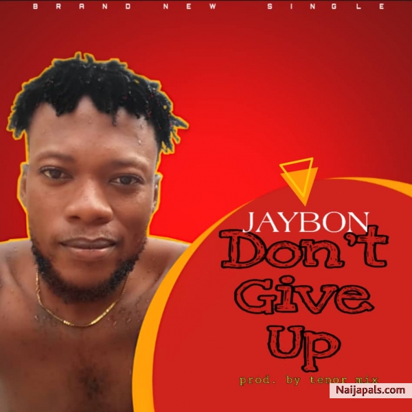 Don' t give up(Prod by Tenor mix)