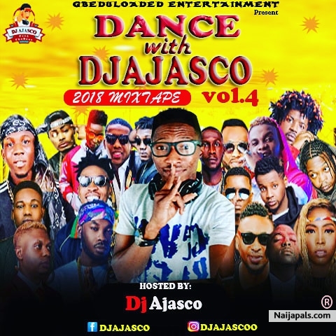 https://www.freshofofo.com.ng/2018/06/mixtape-dj-ajasco-dance-with-dj-ajasco-2018.html - click for next photo