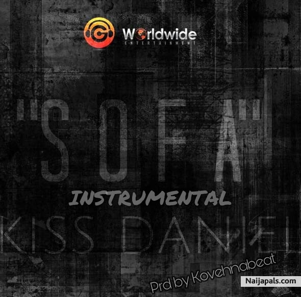 Kiss Daniel Sofa Instrumental Remake