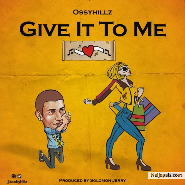 GIVE IT TO ME