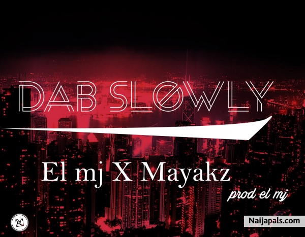 Dab slowly