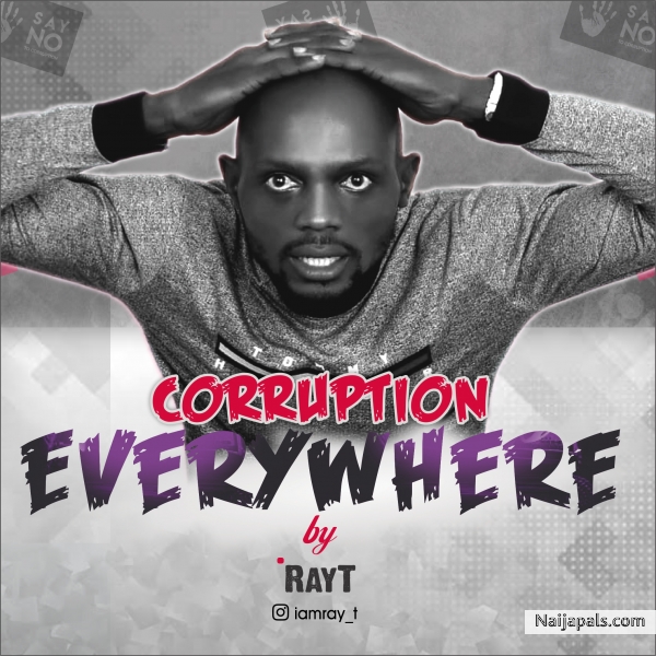RayTracks AKA RayT - corruption everywhere (With Lyrics) - click for next photo