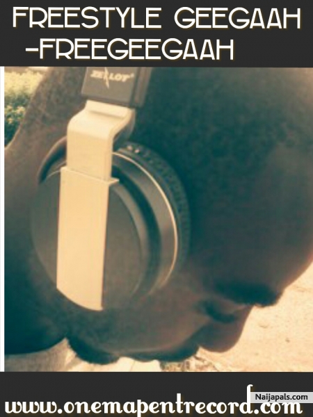 freestyle geegaah