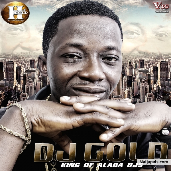 DJGOLD ALABA - click for next photo