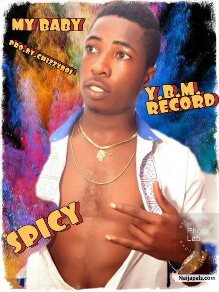 my baby ( prod by chizzyboy)