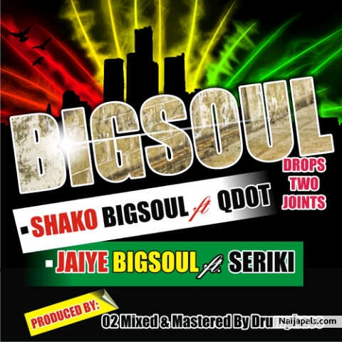 The Mafosoke crooner break his long silence from the industry @ last by dropping not one but two joints featuring the fast rising star Qdot Alagbe in Shako & Seriki the Agbalumo crooner in jaiye. 2 in 1 singles [Music]: Bigsoul ft Qdot – shaye Bigsoul ft Seriki – Jaiye : http://9jabanger.net/2015/02/music-bigsoul-ft-qdot-shaye-bigsoul-ft-seriki-jaiye/ - click for next photo