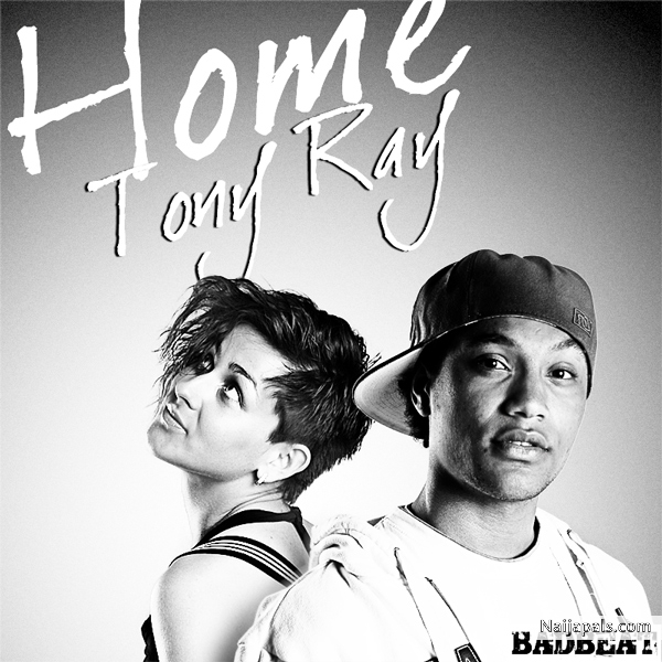 Tony Ray- Home.mp3 - click for next photo