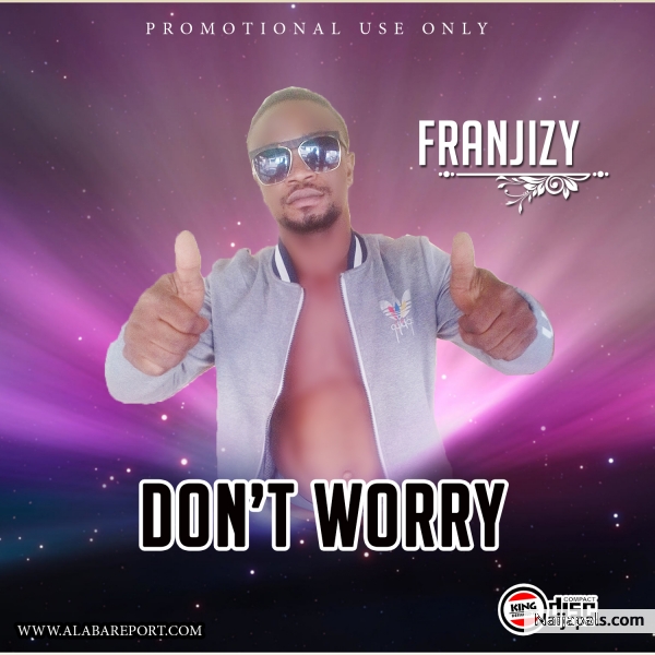 don' t worry