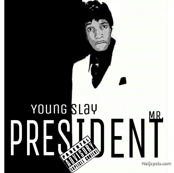 MR. PRESIDENT