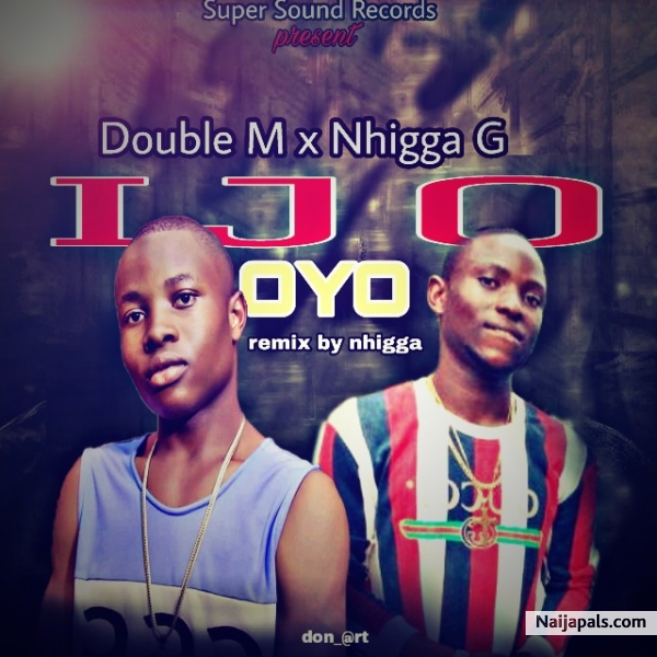 Ijo Oyo (remix)