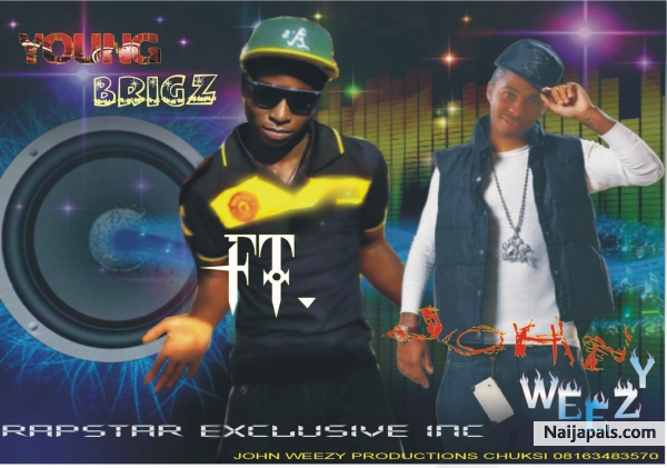Young Brigz ft. John Weezy - click for next photo