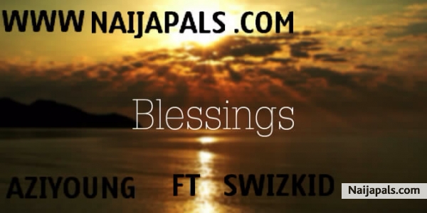 Swizkid ft aziyoung - click for next photo