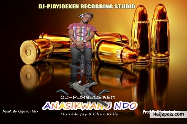 Anasikwanu ndo ft Humble jay and chuz kally